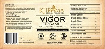 Khroma Herbal Products Vigor Organic Circulation Supplement - supplement