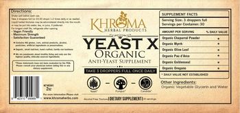 Khroma Herbal Products Yeast X Organic Anti-Yeast Supplement - supplement