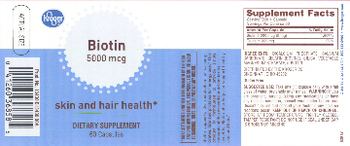 Kroger Biotin 5000 mcg - supplement