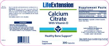 Life Extension Calcium Citrate With Vitamin D - these statements have not been evaluated by the food and drug administration this product is not int