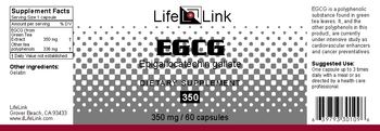 LifeLink EGCG Epigallocatechin Gallate 350 - supplement