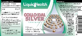 Liquid Health Colloidal Silver 45 PPM - supplement