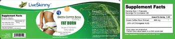 LiveSkinny Green Coffee Bean Extract Fat Burn - supplement