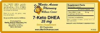 Martin Avenue Pharmacy 7-Keto DHEA 25 mg - supplement