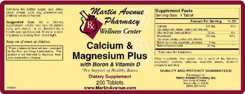 Martin Avenue Pharmacy Calcium & Magnesium Plus With Boron & Vitamin D - supplement