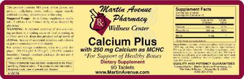 Martin Avenue Pharmacy Calcium Plus With 250 mg Calcium As MCHC - supplement
