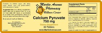 Martin Avenue Pharmacy Calcium Pyruvate 750 mg - supplement