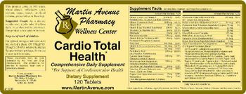 Martin Avenue Pharmacy Cardio Total Health - these statements have not been evaluated by the food and drug administration this product is not int