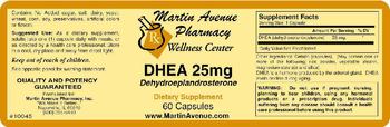 Martin Avenue Pharmacy DHEA 25 mg - supplement