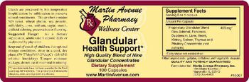 Martin Avenue Pharmacy Glandular Health Support - supplement