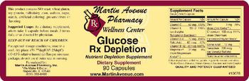Martin Avenue Pharmacy Glucose Rx Depletion - nutrient depletion supplement