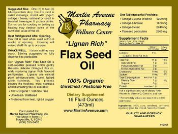 Martin Avenue Pharmacy Lignan Rich Flax Seed Oil - supplement