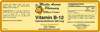 Martin Avenue Pharmacy Vitamin B-12 Cyanocobalamin 500 mcg - supplement