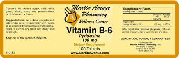 Martin Avenue Pharmacy Vitamin B-6 Pyridoxine 100 mg - supplement