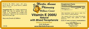 Martin Avenue Pharmacy Vitamin E 200IU Natural With Mixed Tocopherols - supplement