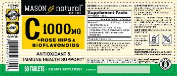 Mason Natural C 1000 mg + Rose Hips & Bioflavonoids - supplement