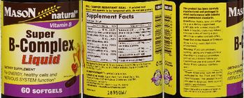 Mason Natural Super B-Complex Liquid - supplement