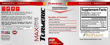 Max Drive Nutrition Turmeric - supplement