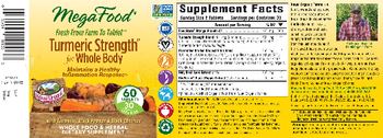 MegaFood Turmeric Strength for Whole Body - whole food herbal supplement