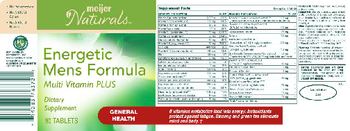 Meijer Naturals Energetic Mens Formula Multi Vitamin Plus - supplement