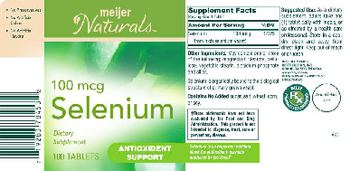 Meijer Naturals Selenium 100 mcg - supplement