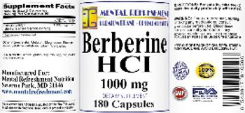 Mental Refreshment Berberine HCl 1000 mg - supplement