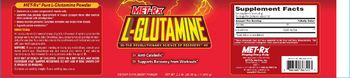 MET-Rx L-Glutamine - supplement powder