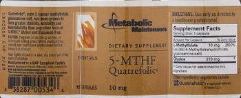 Metabolic Maintenance 5-MTHF Quatrefolic - supplement