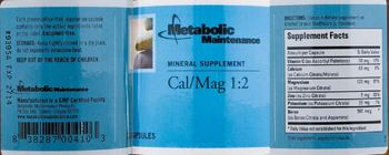 Metabolic Maintenance Cal/Mag 1:2 - mineral supplement