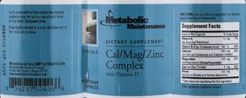 Metabolic Maintenance Cal/Mag/Zinc Complex with Vitamin D - supplement