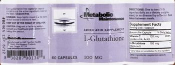 Metabolic Maintenance L-Glutathione - amino acid supplement
