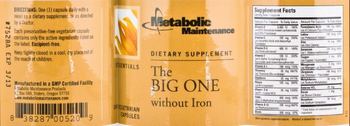 Metabolic Maintenance The Big One Without Iron - supplement