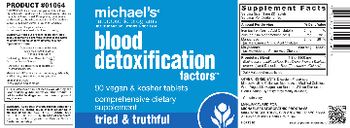 Michael's Naturopathic Programs Blood Detoxification Factors - comprehensive supplement