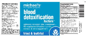 Michael's Naturopathic Programs Blood Detoxification Factors - mineral herb supplement