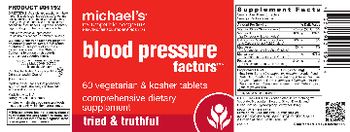 Michael's Naturopathic Programs Blood Pressure Factors - comprehensive supplement