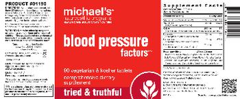 Michael's Naturopathic Programs Blood Pressure Factors - comprehensive supplement