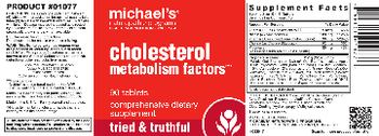 Michael's Naturopathic Programs Cholesterol Metabolism Factors - comprehensive supplement