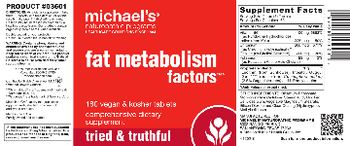 Michael's Naturopathic Programs Fat Metabolism Factors - comprehensive supplement