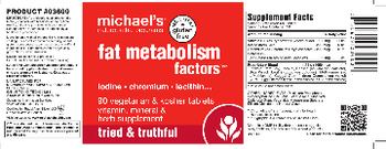 Michael's Naturopathic Programs Fat Metabolism Factors - vitamin mineral herb supplement