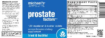 Michael's Naturopathic Programs Prostate Factors - comprehensive supplement