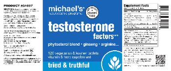 Michael's Naturopathic Programs Testosterone Factors - comprehensive supplement