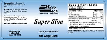 Micro-Tech Professional Formulations Super Slim - supplement