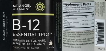 Mt. Angels Vitamins B-12 Essential Trio - supplement
