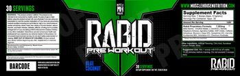 Muscle House Rabid Pre Workout Blue Cocount - supplement