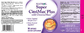 Natrol Super CitriMax Plus With ChromeMate - supplement