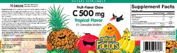 Natural Factors C 500 mg Fruit-Flavor Chew Tropical Flavor - supplement