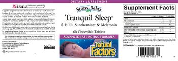 Natural Factors Stress-Relax Tranquil Sleep - supplement