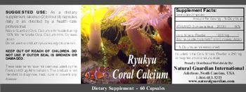 Natural Guardian Ryukyu Coral Calcium - supplement