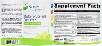 Natural Healthy Concepts Multi-Nutrient Concepts - supplement