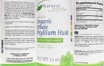 Natural Healthy Concepts Organic Whole Psyllium Husk - supplement